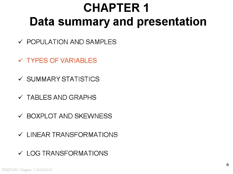 STAT6202 Chapter 1 2012/2013 6 CHAPTER 1  Data summary and presentation POPULATION AND